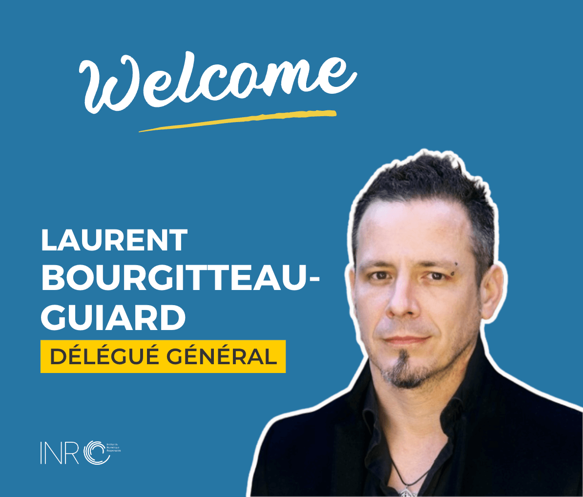 Un nouveau Délégué Général pour l'INR !