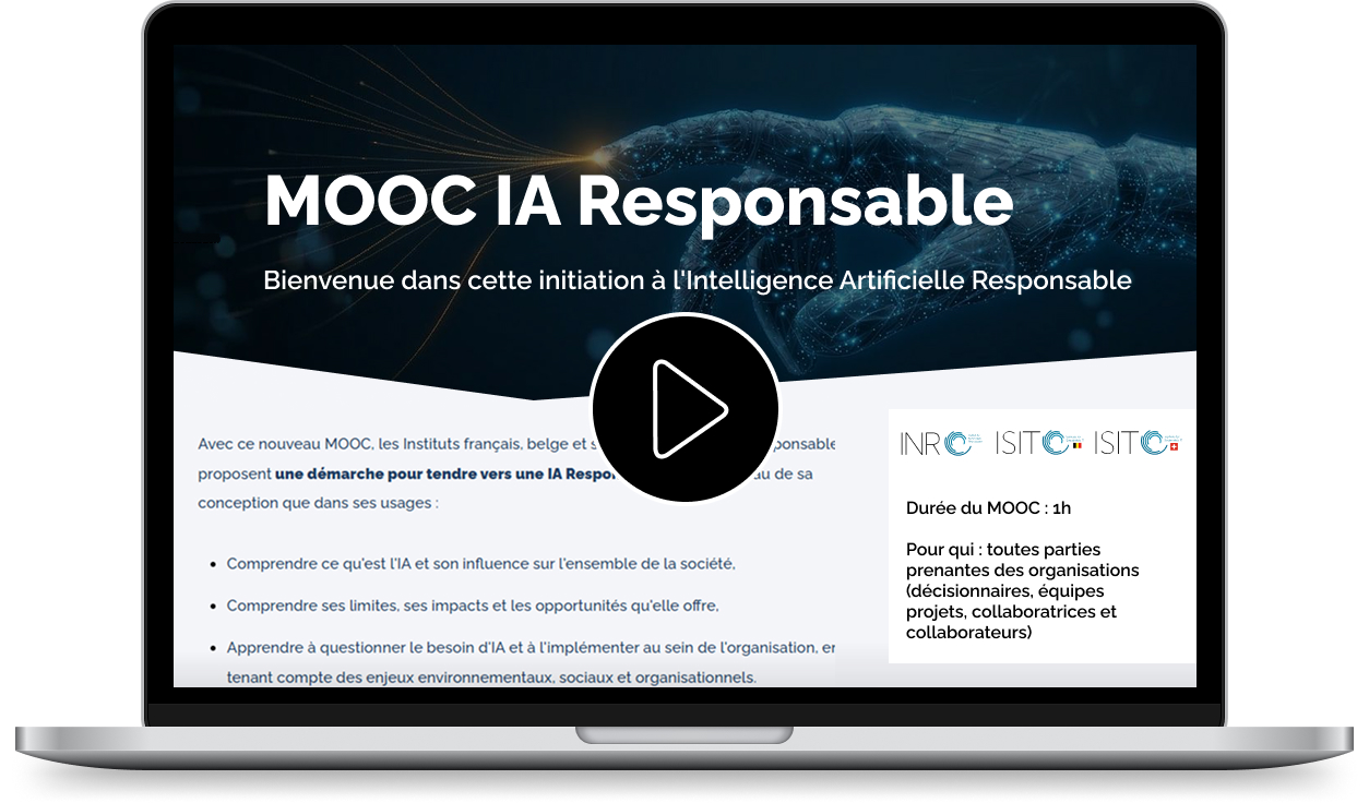 L’INR publie son nouveau MOOC IA Responsable, une nouvelle formation visant à sensibiliser aux enjeux et bonnes pratiques de l'IA Responsable au sein des organisations