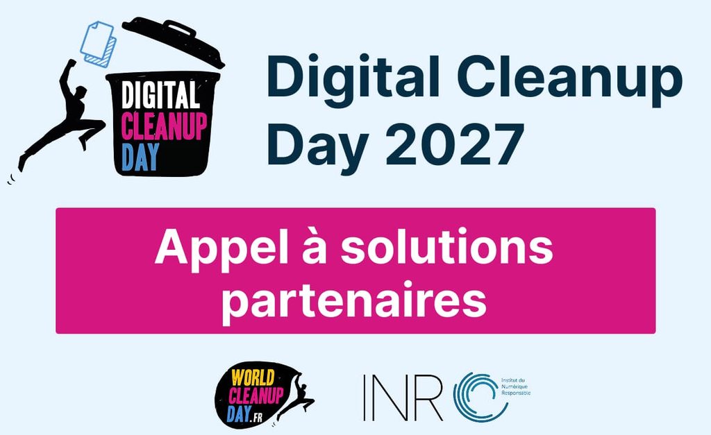 Appel à manifestation : votre solution partenaire du Digital Cleanup Day 2027 ?